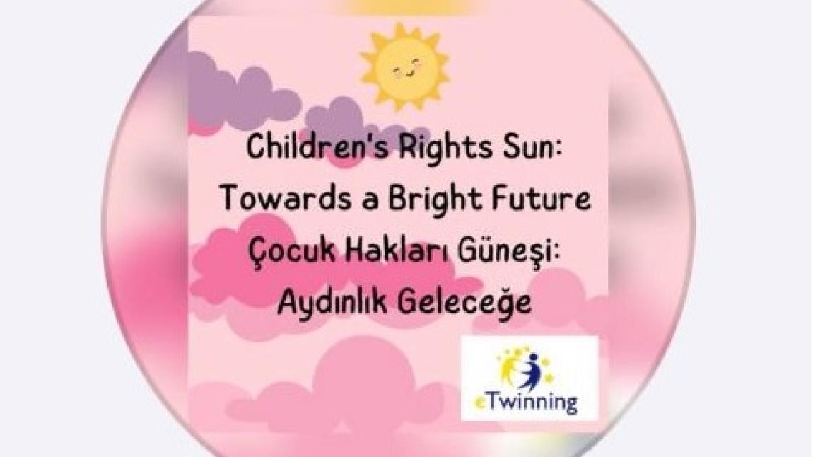 Çocuk Hakları Güneşi : Aydınlık Geleceğe